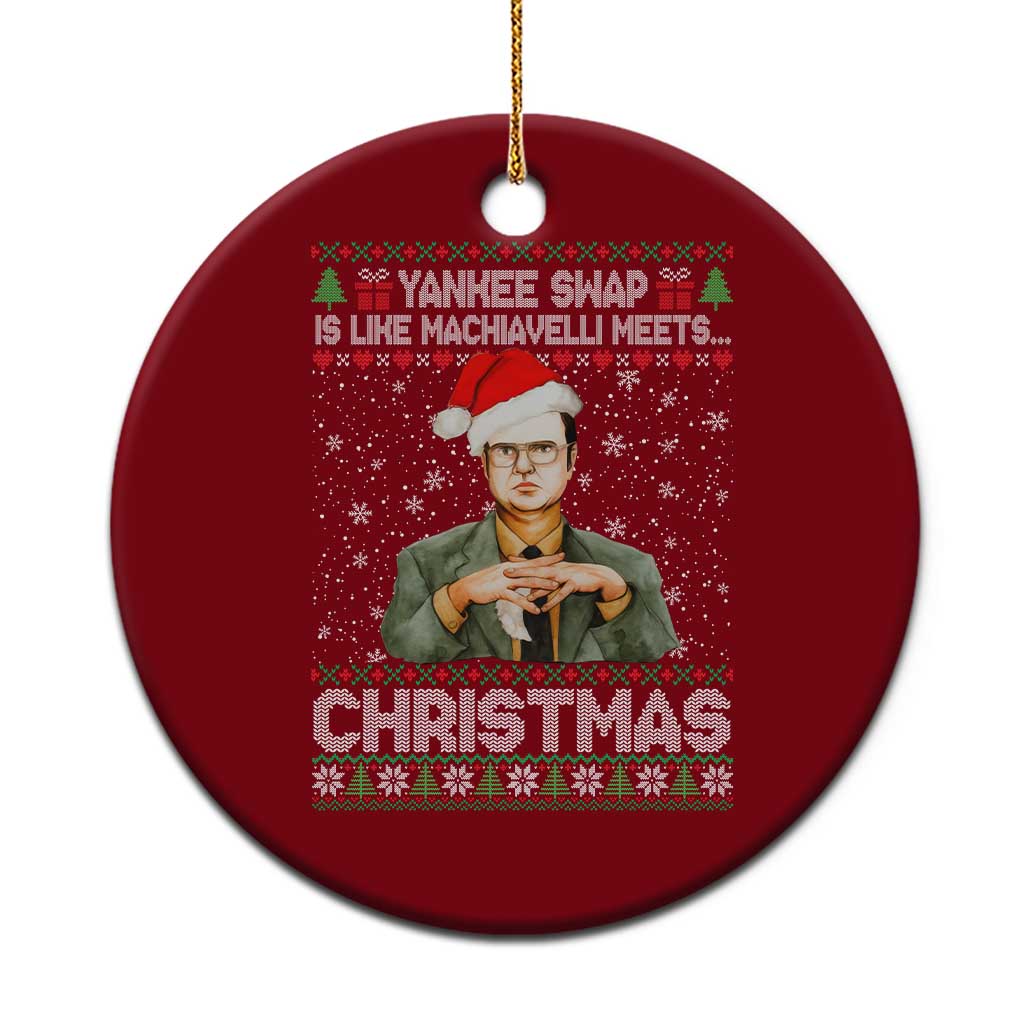 Funny Christmas The Office Movie Ceramic Ornament Yankee Swap Is Like Machiavelli Meets Christmas - Wonder Print Shop