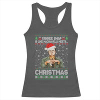 Funny Christmas The Office Movie Racerback Tank Top Yankee Swap Is Like Machiavelli Meets Christmas - Wonder Print Shop