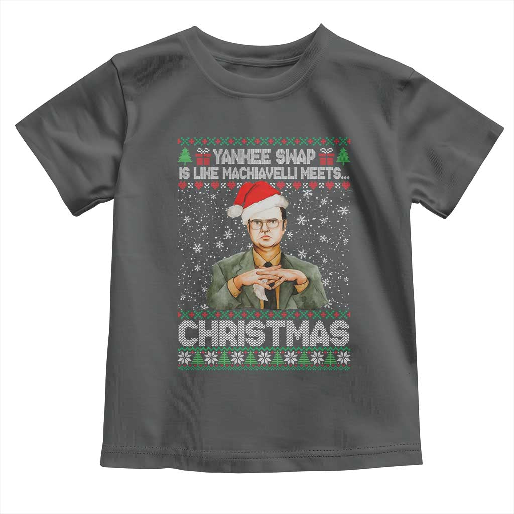Funny Christmas The Office Movie Toddler T Shirt Yankee Swap Is Like Machiavelli Meets Christmas - Wonder Print Shop