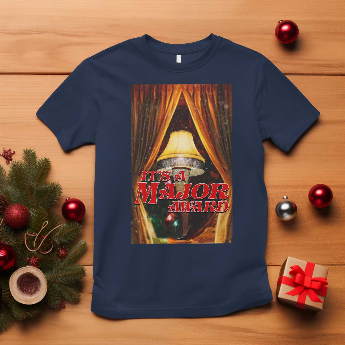 Funny Christmas Movie It Is A Major Award T Shirt Italian Leg Lamp - Wonder Print Shop