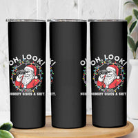 Funny Christmas Santa Oh Look Nobody Gives A Shit Skinny Tumbler - Wonder Print Shop