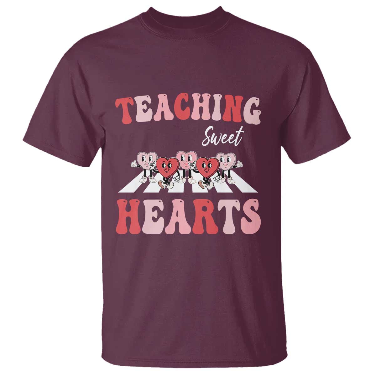 Funny Valentine's Day Teacher T Shirt Teaching Sweet Hearts Cute Student Hearts