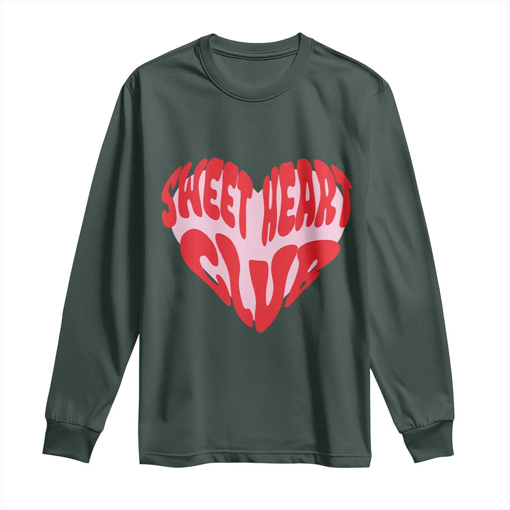 Funny Valentine's Day Sweet Heart Club Long Sleeve Shirt