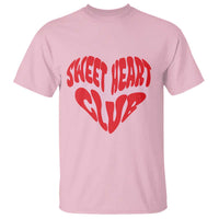 Funny Valentine's Day Sweet Heart Club T Shirt