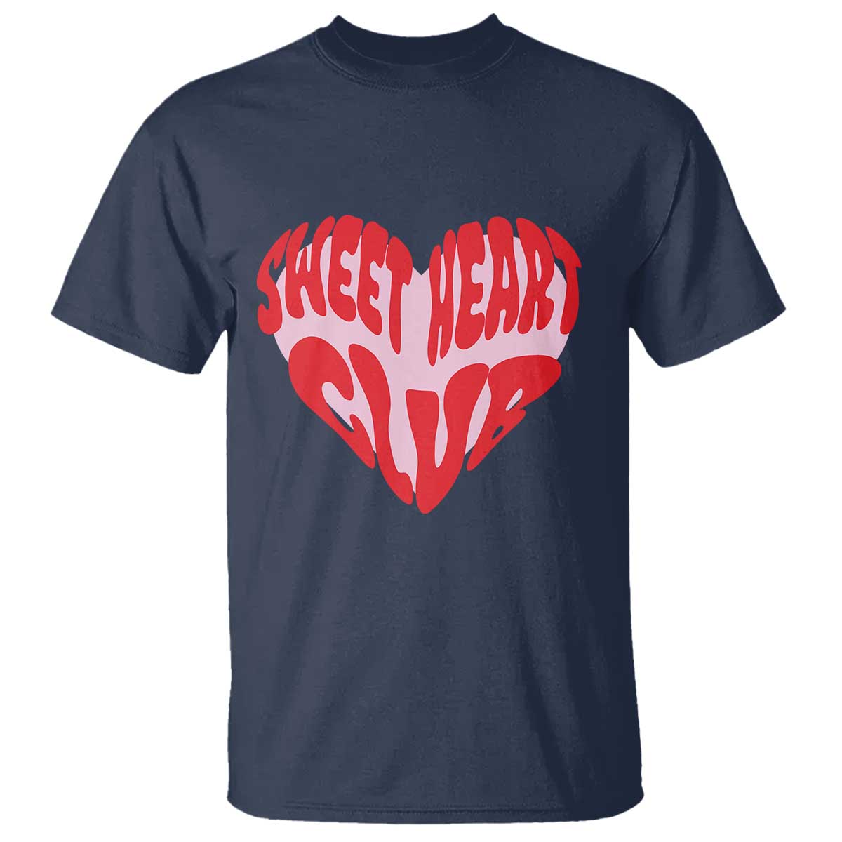 Funny Valentine's Day Sweet Heart Club T Shirt