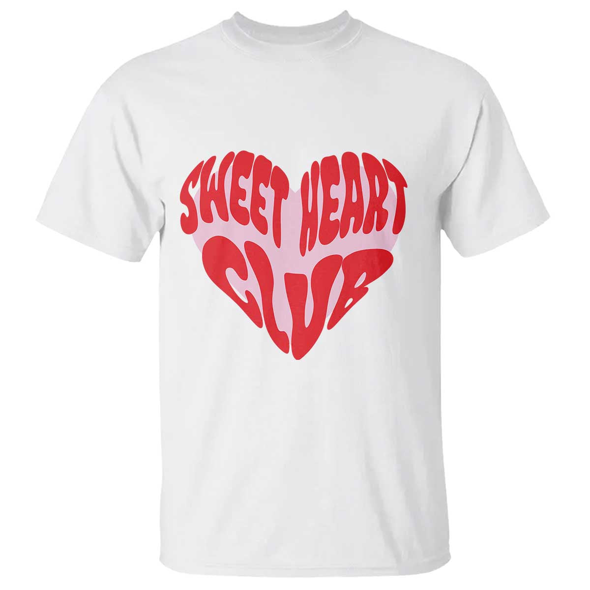 Funny Valentine's Day Sweet Heart Club T Shirt