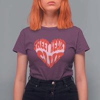 Funny Valentine's Day Sweet Heart Club T Shirt For Women