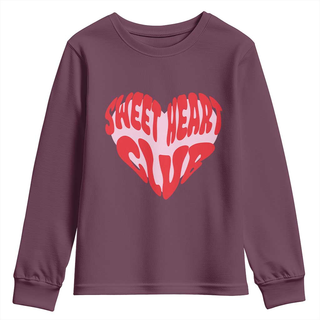 Funny Valentine's Day Sweet Heart Club Youth Sweatshirt