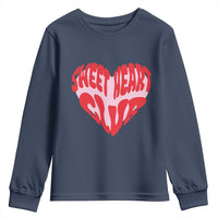 Funny Valentine's Day Sweet Heart Club Youth Sweatshirt