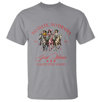 Funny Galentine's Day T Shirt No Date No Drama Just Wine Galentine Gang