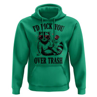 Funny Valentine's Day Racoon Hoodie I'd Pick You Over Trash Rose