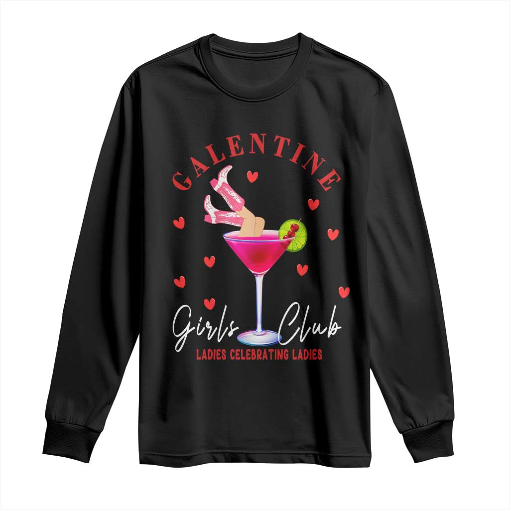 Funny Galentine's Day Long Sleeve Shirt Galentine Girls Club Ladies Celebrating Ladies