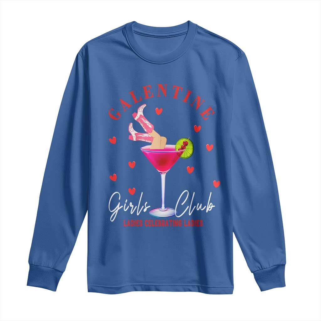 Funny Galentine's Day Long Sleeve Shirt Galentine Girls Club Ladies Celebrating Ladies