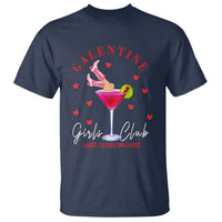 Funny Galentine's Day T Shirt Galentine Girls Club Ladies Celebrating Ladies