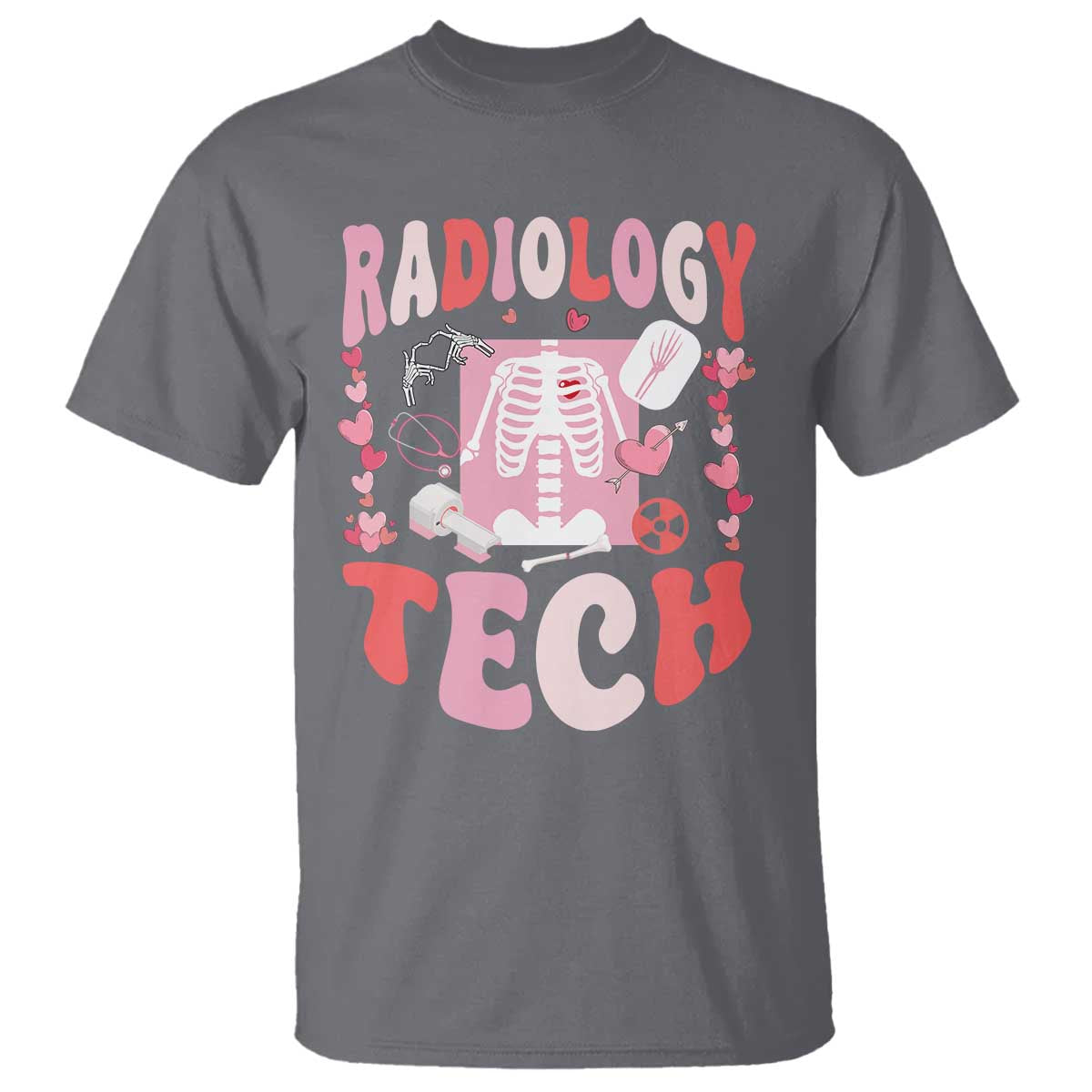 Funny Radiology Tech Valentine's Day T Shirt Rad Tech Nurse Xray Hearts
