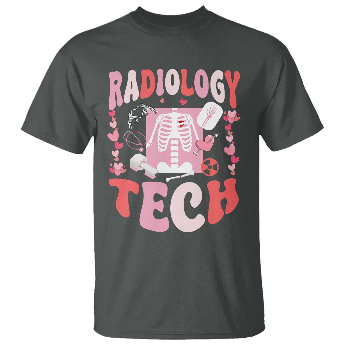 Funny Radiology Tech Valentine's Day T Shirt Rad Tech Nurse Xray Hearts