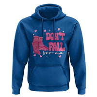 Funny Fall Physical Therapy Valentine's Day Hoodie Don't Fall For Me Fall Prevention Nurse
