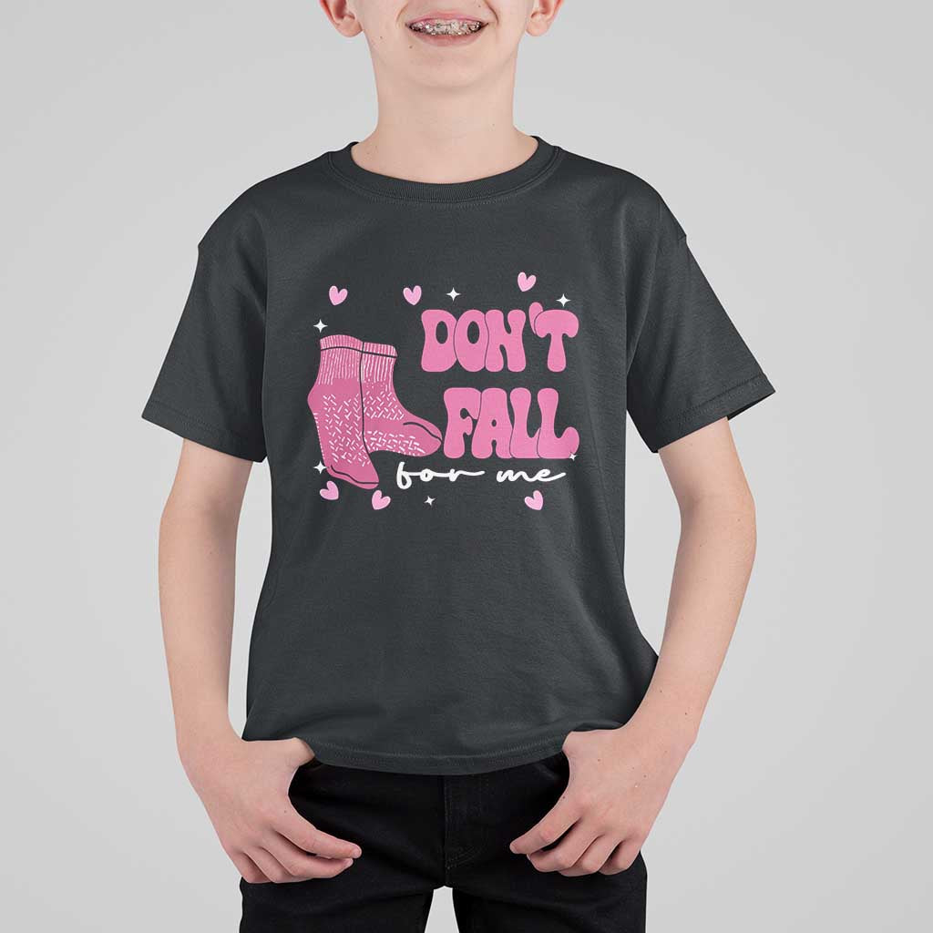 Funny Fall Physical Therapy Valentine's Day T Shirt For Kid Don't Fall For Me Fall Prevention Nurse