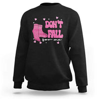 Funny Fall Physical Therapy Valentine's Day Sweatshirt Don't Fall For Me Fall Prevention Nurse