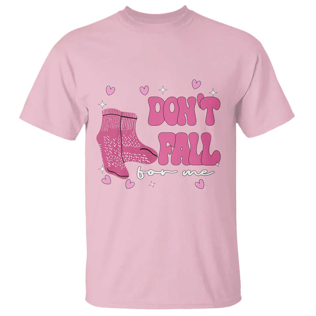Funny Fall Physical Therapy Valentine's Day T Shirt Don't Fall For Me Fall Prevention Nurse
