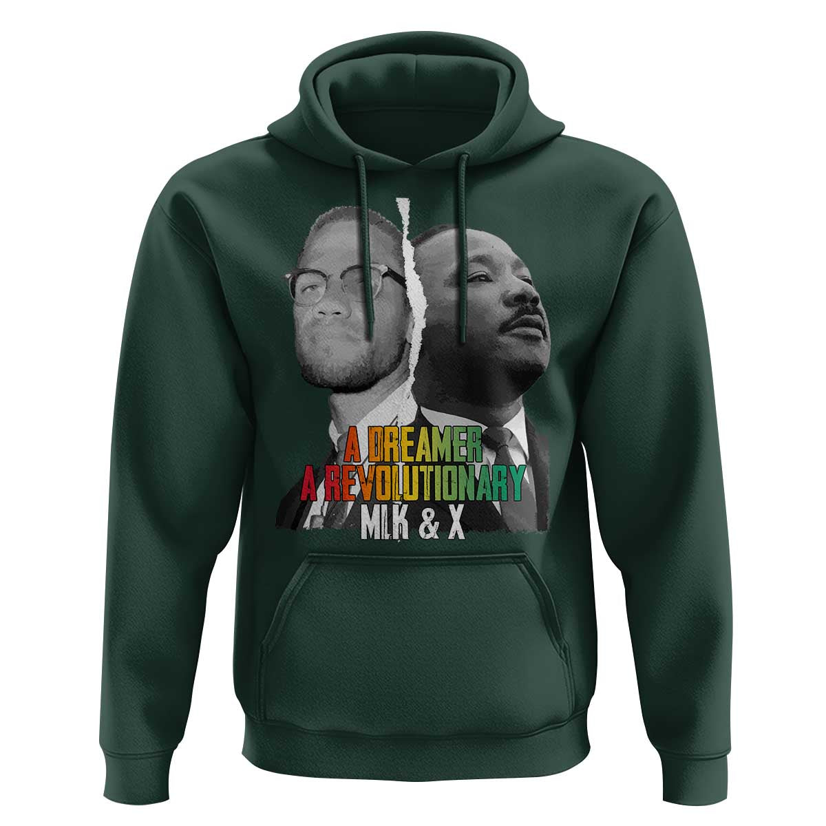 Martin Luther King Malcolm X Hoodie A Dreamer A Revolutionary Black Leaders