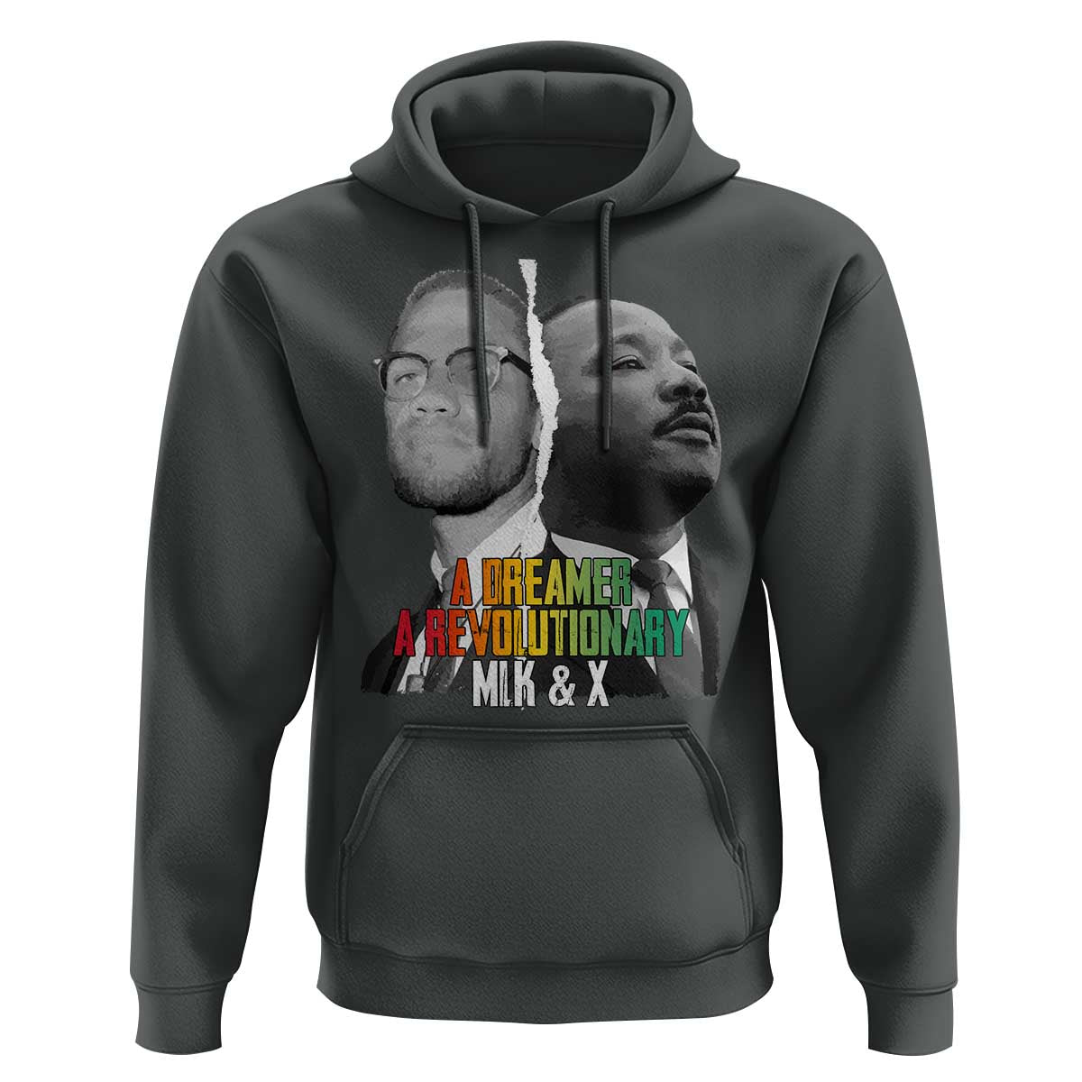 Martin Luther King Malcolm X Hoodie A Dreamer A Revolutionary Black Leaders