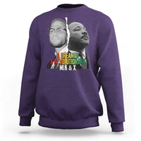 Martin Luther King Malcolm X Sweatshirt A Dreamer A Revolutionary Black Leaders