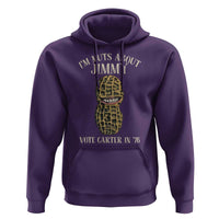 Jimmy Carter Supporter Hoodie I'm Nuts About Jimmy Vote Carter In '76 Peanut