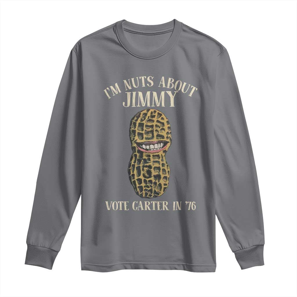 Jimmy Carter Supporter Long Sleeve Shirt I'm Nuts About Jimmy Vote Carter In '76 Peanut