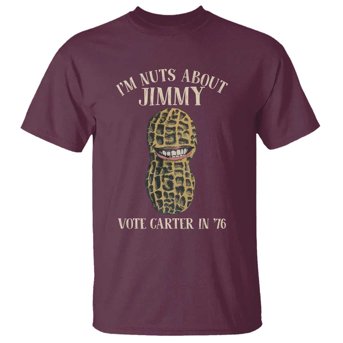 Jimmy Carter Supporter T Shirt I'm Nuts About Jimmy Vote Carter In '76 Peanut