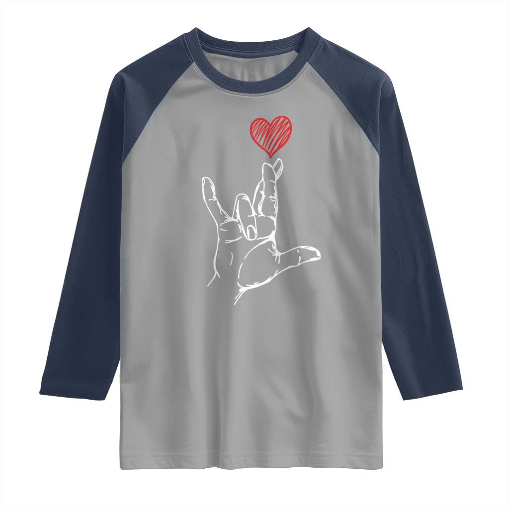 Funny Valentine's Day I Love You Hand Sign ASL Heart Raglan Shirt