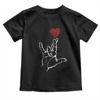 Funny Valentine's Day I Love You Hand Sign ASL Heart Toddler T Shirt