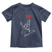 Funny Valentine's Day I Love You Hand Sign ASL Heart Toddler T Shirt