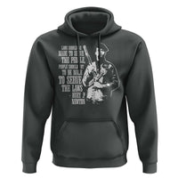 Huey P.Newton Quote Hoodie People Should Not To Be Made To Serve The Laws Black History Month