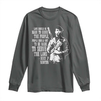 Huey P.Newton Quote Long Sleeve Shirt People Should Not To Be Made To Serve The Laws Black History Month