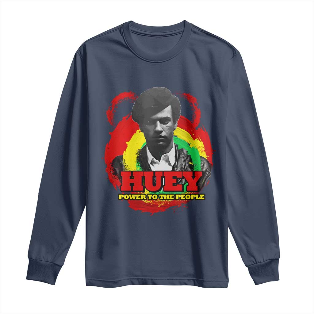 Huey P Newton Long Sleeve Shirt Power To The People Black History Month