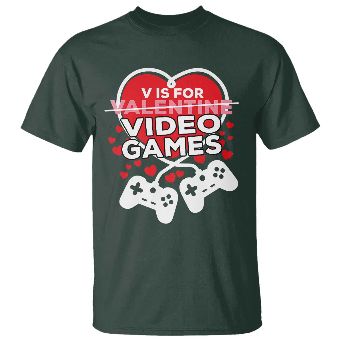 Funny Valentine's Day Gaming T Shirt V Is For Video Games Big Heart