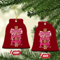 Pray On It Pray Over It Pray Through It Ceramic Ornament Christian Religious God Valentine's Day Coquette Cross - Wonder Print Shop