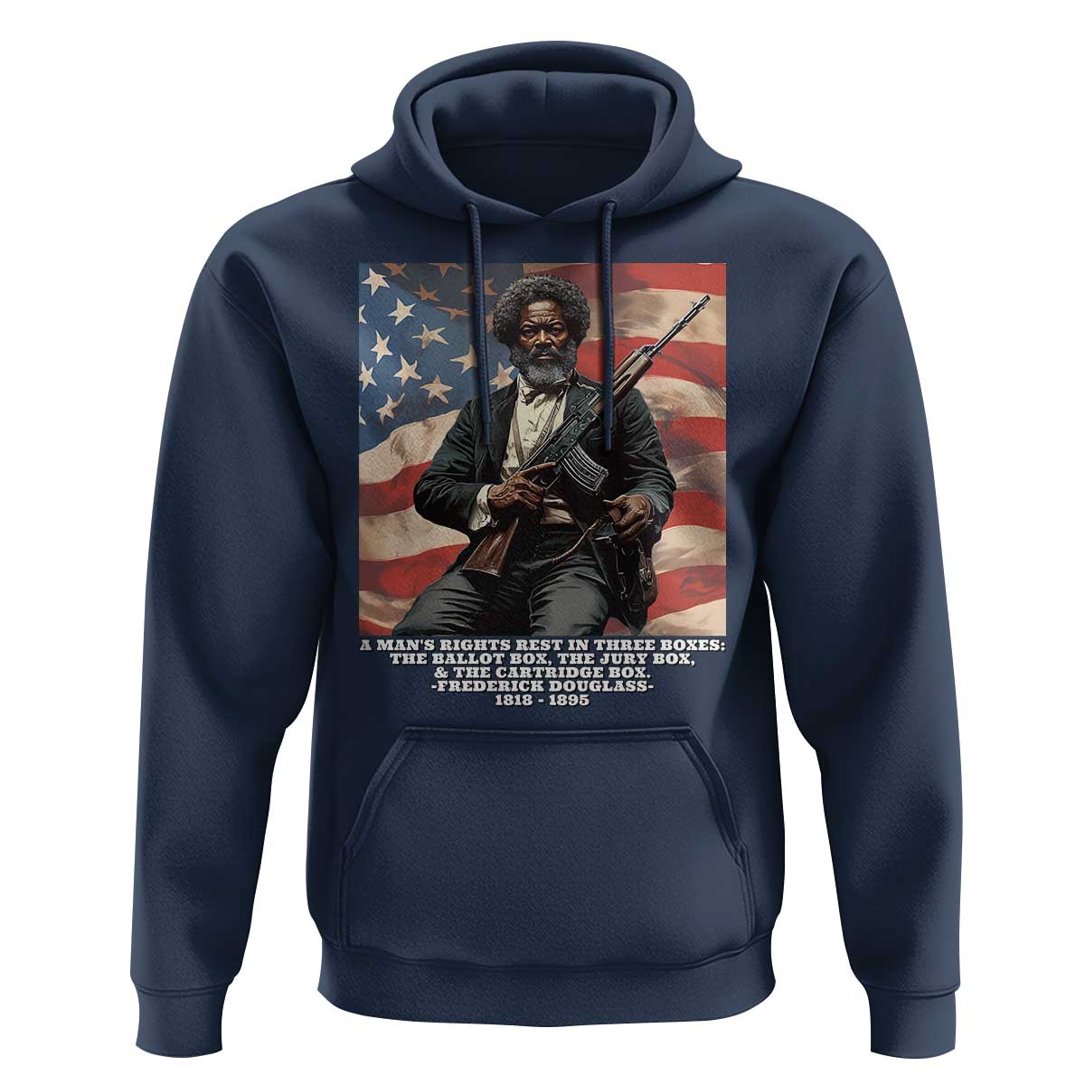 Frederick Douglass Hoodie A Man's Rights Rest In Three Boxes American Flag
