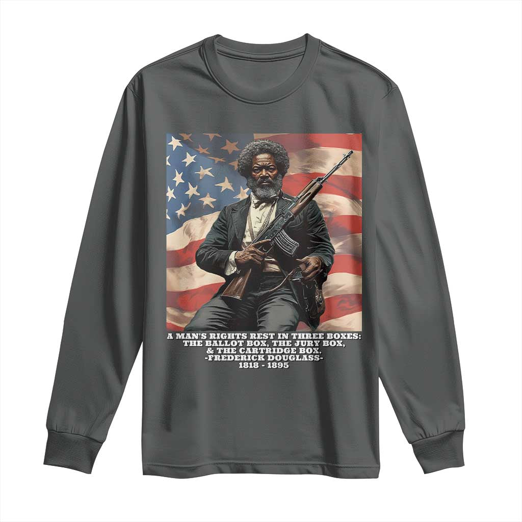 Frederick Douglass Long Sleeve Shirt A Man's Rights Rest In Three Boxes American Flag