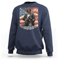 Frederick Douglass Sweatshirt A Man's Rights Rest In Three Boxes American Flag