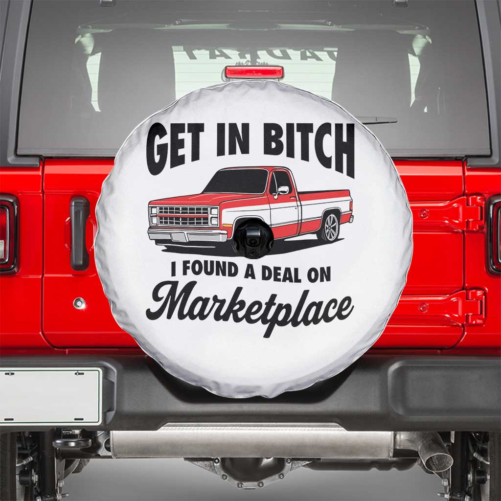 Funny Get in Bitch I Found A Deal On Marketplace Spare Tire Cover Red Truck - Wonder Print Shop