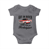 Funny Get in Bitch I Found A Deal On Marketplace Baby Onesie Red Truck - Wonder Print Shop
