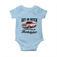 Funny Get in Bitch I Found A Deal On Marketplace Baby Onesie Red Truck - Wonder Print Shop