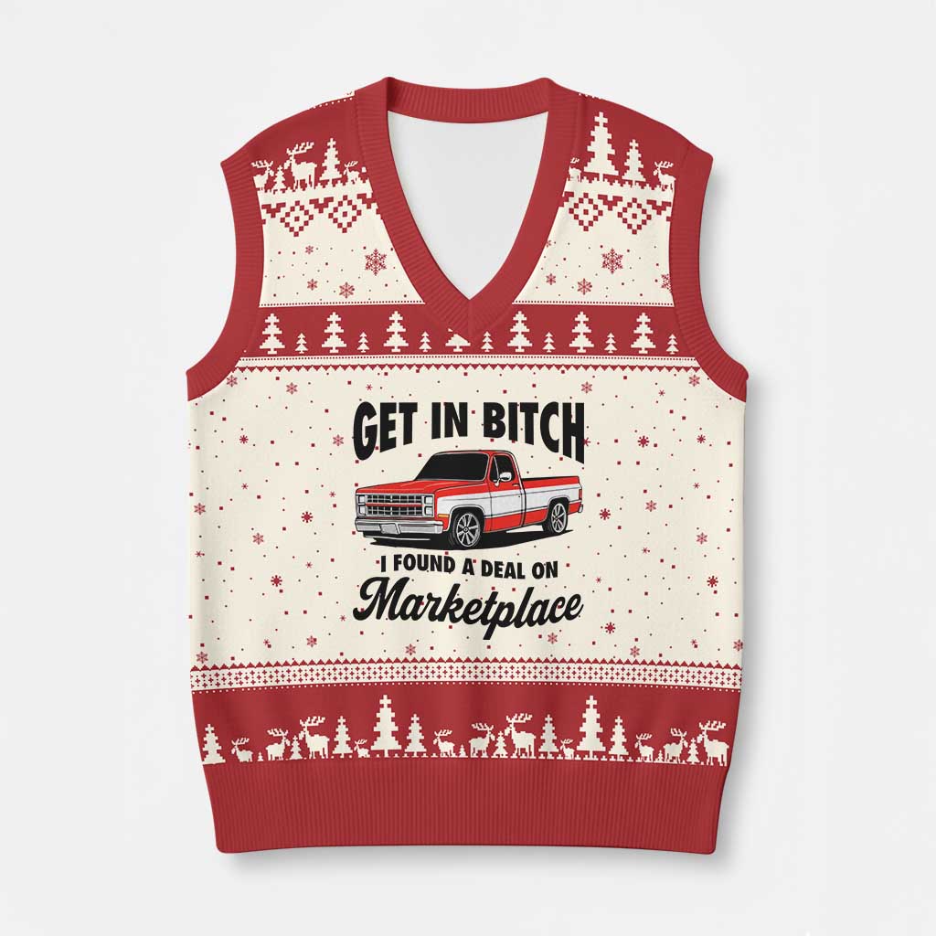Funny Get in Bitch I Found A Deal On Marketplace V-Neck Knit Sweater Vest Red Truck - Wonder Print Shop