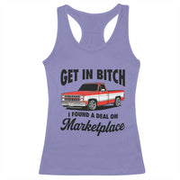 Funny Get in Bitch I Found A Deal On Marketplace Racerback Tank Top Red Truck - Wonder Print Shop