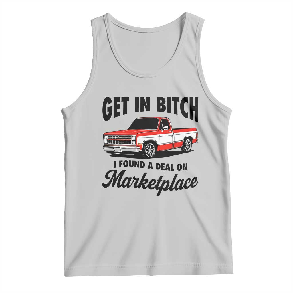 Funny Get in Bitch I Found A Deal On Marketplace Tank Top Red Truck - Wonder Print Shop
