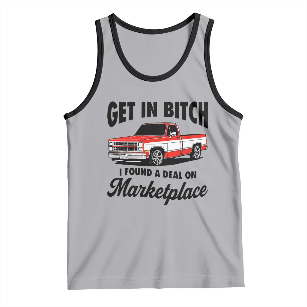 Funny Get in Bitch I Found A Deal On Marketplace Tank Top Red Truck - Wonder Print Shop