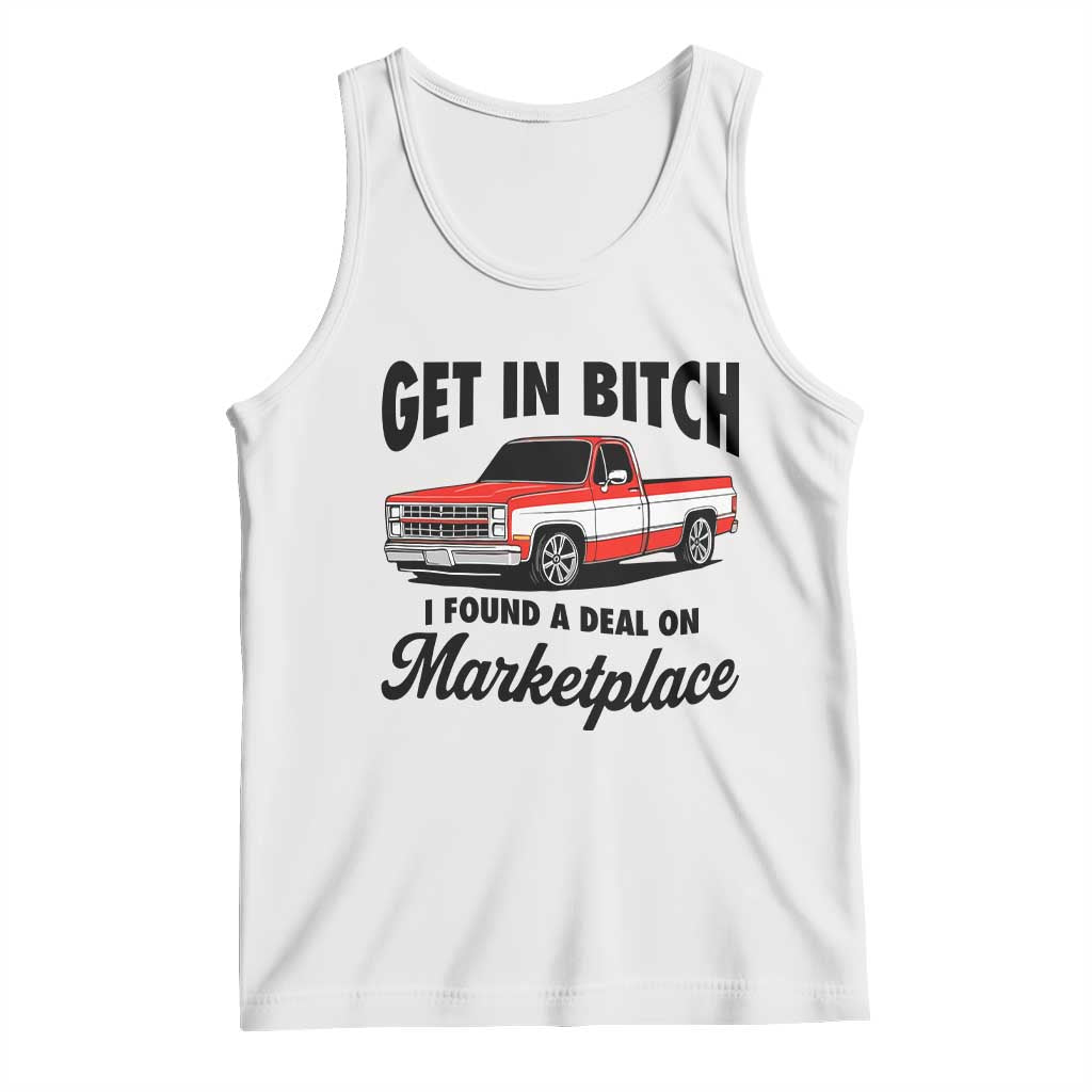 Funny Get in Bitch I Found A Deal On Marketplace Tank Top Red Truck - Wonder Print Shop