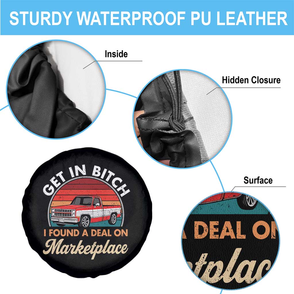 Get in Bitch I Found A Deal On Marketplace Meme Spare Tire Cover Funny Shopping - Wonder Print Shop
